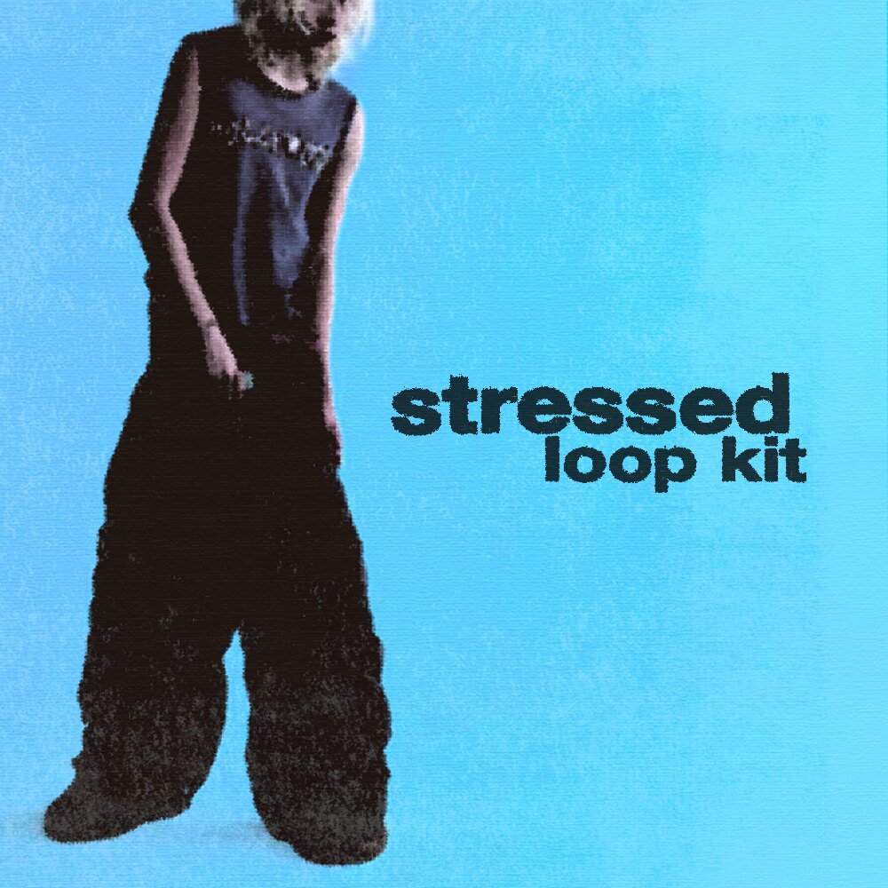 Stressed - Nettspend Loop Kit (Virtual, Ken Carson, Che)