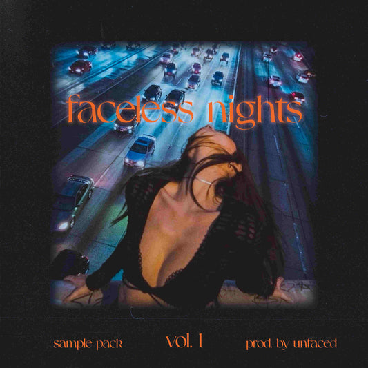 Faceless Nights Vol.1 - Rnb Sample Pack (Brent Faiyaz, Drake, Bryson Tiller)