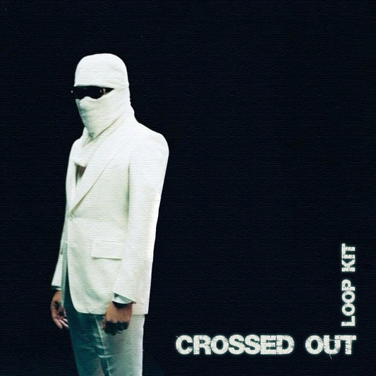 Crossed Out - Future Loop Kit (21 Savage, Nardo Wick, Dark)