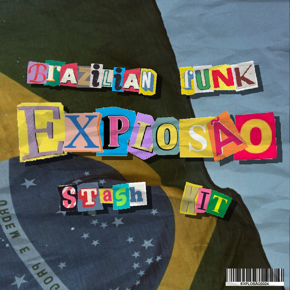 EXPLOSÃO - Brazilian Funk Stash Kit (Drums, One Shots, Loops)