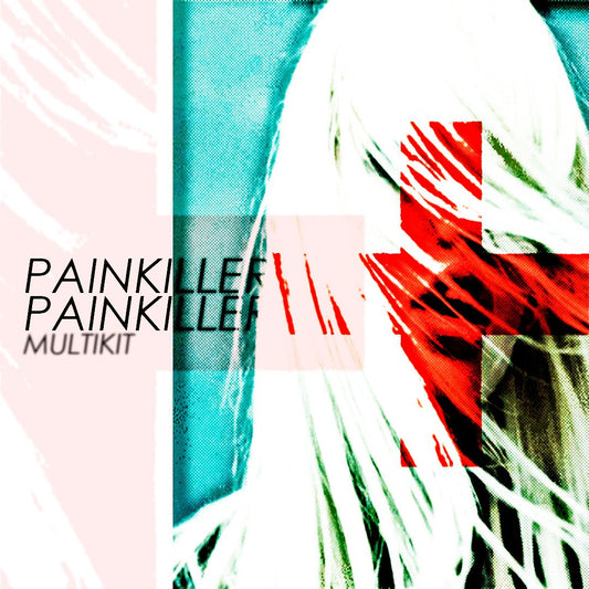 PAINKILLER MULTIKIT (Snow Strippers, Crystal Castles, Fakemink)